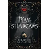KNYGA Sebastien De Castell Play of Shadows