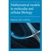 KNYGA Segel Mathematical Models in Molecular Cellular Biology