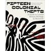 KNYGA Sela Adjei Fifteen Colonial Thefts, A Guide to Looted African Heritage in Museums