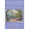 KNYGA Selected Papers of Donald Meltzer - Vol. 1