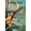 KNYGA Selena Daly Emigrant Soldiers