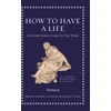 KNYGA Seneca How to Have a Life