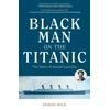 KNYGA Serge Bile Juodas Man on the Titanic