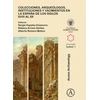 KNYGA Sergio Espaa Chamorro Colecciones, arqueologos, instituciones y yacimientos en la Espana de los siglos XVIII al XX