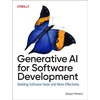 KNYGA Sergio Pereira Generative AI for Software Development, Building Software Faster and More Effectively
