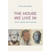 KNYGA Seth Zuiho Segall House We Live in