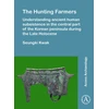 KNYGA Seungki Kwak Hunting Farmers: Understanding ancient human subsistence in the central part of the Korean peninsula during the Late Holocene