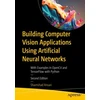 KNYGA Shamshad Ansari Building Computer Vision Applications Using Artificial Neural Networks