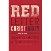 KNYGA Shane Claiborne Raudona Letter Christianity