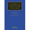 KNYGA Shangnan Jia Commercial and Maritime Law in China and Europe
