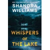 KNYGA Shanora Williams Whispers of the Lake