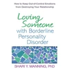 KNYGA Shari Y Manning Loving Someone with Borderline Personality Disorder