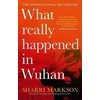 KNYGA Sharri Markson What Really Happened In Wuhan