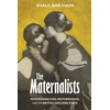 KNYGA Shaul Bar Haim Maternalists