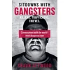 KNYGA Shaun Attwood Sitdowns with Gangsters