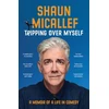 KNYGA Shaun Micallef Tripping Over Myself