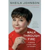 KNYGA Sheila Johnson Walk Through Fire