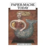KNYGA Sheila Mcgraw Papier-Mache Today