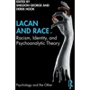 KNYGA Sheldon George Lacan and Race