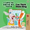 KNYGA Shelley Admont I Love to My Teeth (English Vietnamese Bilingual Book)