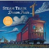 KNYGA Sherri Duskey Rinker Steam Train, Dream Train Deluxe Edition