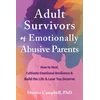 KNYGA Sherrie Campbell Adult Survivors of Emotionally Abusive Parents