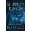 KNYGA Sherrilyn Kenyon Dark Places