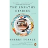 KNYGA Sherry Turkle Empathy Diaries