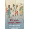 KNYGA Sherwin K Bryant Africans to Spanish America