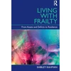 KNYGA Shibley Rahman Living with Frailty