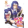 KNYGA Shige Slow Life In Another World (I Wish!) (Manga) Vol. 8