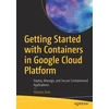 KNYGA Shimon Ifrah Getting Started with Containers in Google Cloud Platform