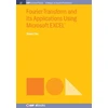 KNYGA Shinil Cho Fourier Transform and Its Applications Using Microsoft EXCEL®