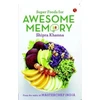KNYGA Shipra Khanna Super Foods for Awesome Memory