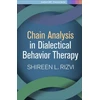 KNYGA Shireen L Rizvi Chain Analysis in Dialectical Behavior Therapy