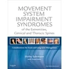 KNYGA Shirley Sahrmann Movement System Impairment Syndromes of the Extremities, Cervical and Thoracic Spines