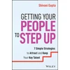 KNYGA Shivani Gupta Getting Your People to Step Up