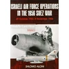 KNYGA Shlomo Aloni Israeli Air Force Operations in the 1956 Suez War