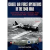 KNYGA Shlomo Aloni Israeli Air Force Operations in the 1948 War