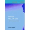 KNYGA Shohini Chaudhuri Feminist Film Theorists