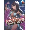 KNYGA Shoji Goji Loner Life in Another World (Light Novel) Vol. 7