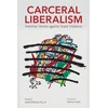 KNYGA Shreerekha Pillai Carceral Liberalism