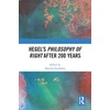 KNYGA Shterna Friedman Hegel’s Philosophy of Right After 200 Years