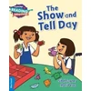 KNYGA Sibel Sagner Cambridge Reading Adventures The Show and Tell Day Mėlyna Band