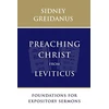 KNYGA Sidney Greidanus Preaching Christ from Leviticus