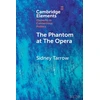 KNYGA Sidney Tarrow Phantom at The Opera