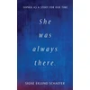 KNYGA Signe Eklund Schaefer She Was Always There