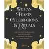 KNYGA Silja Wiccan Feasts, Celebrations, and Rituals