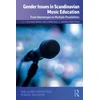 KNYGA Silje Valde Onsrud Gender Issues in Scandinavian Music Education