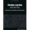 KNYGA Silvio Carta Machine Learning and the City